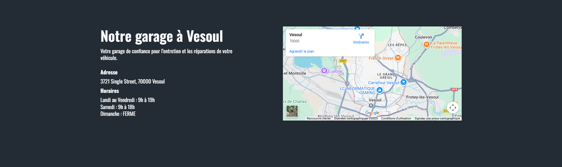 Intégration de la carte Google Maps pour localiser le garage à Vesoul.
