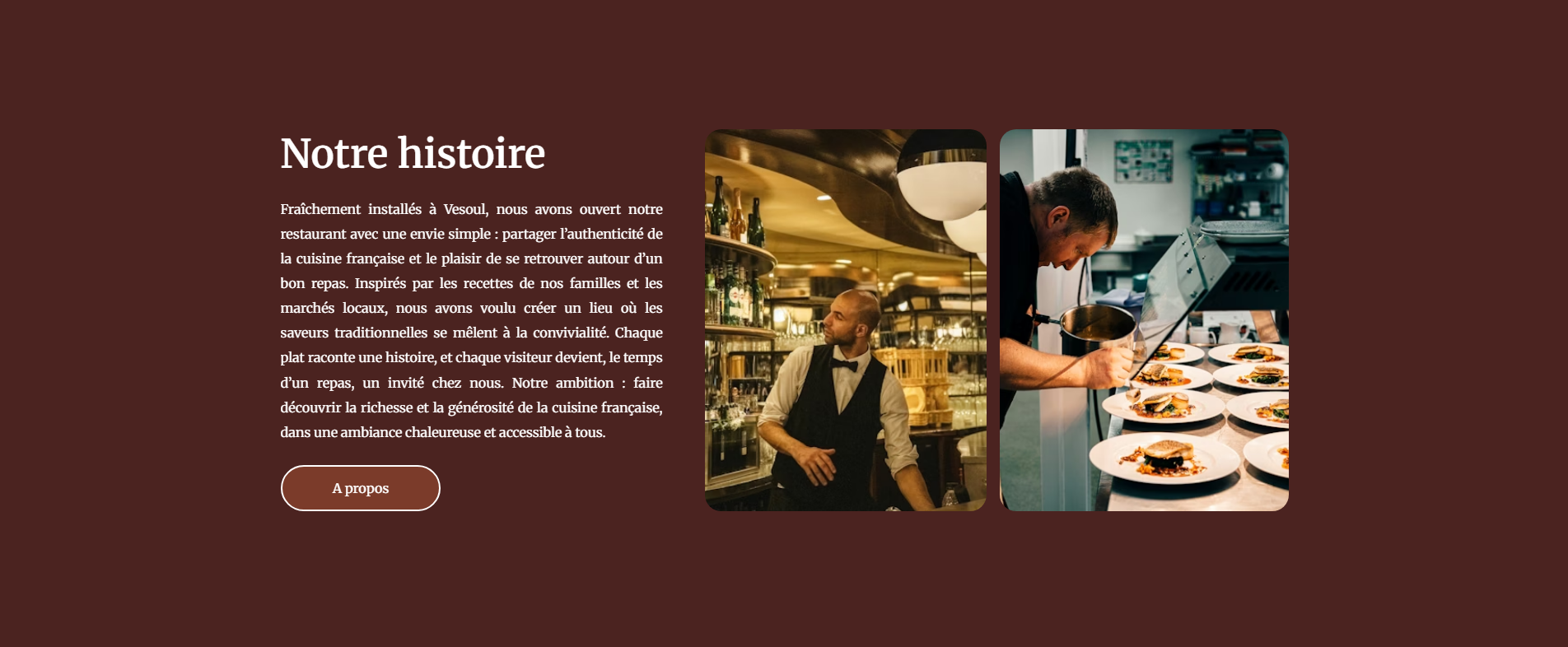 Section présentation du restaurant à Vesoul avec histoire et ambiance conviviale.