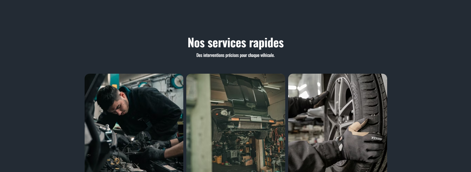 Section annonçant la présentation des services rapides du garage automobile